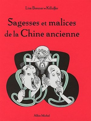 cover image of Sagesses et malices de la Chine ancienne